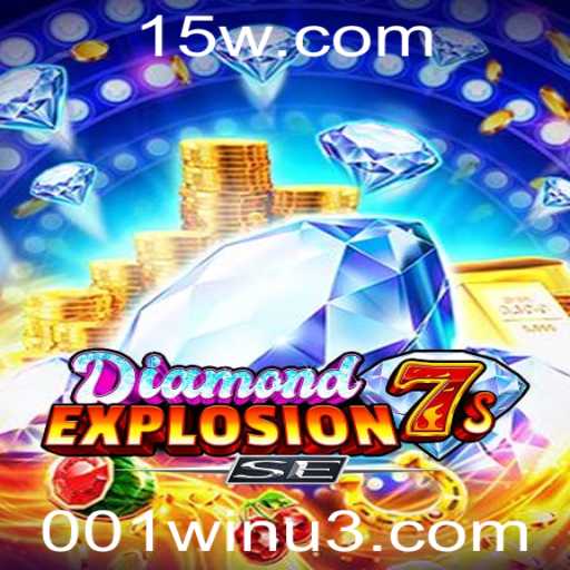 Descubra o Mundo Emocionante de 'DiamondExplosion7sSE': Um Mergulho nas Regras e Estratégias do Jogo