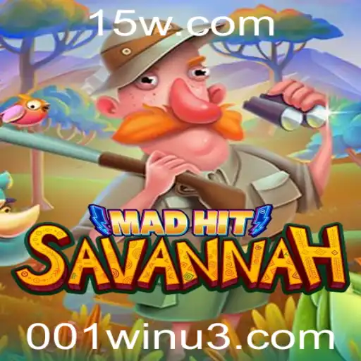 Explorando o Mundo de MadHitSavannah: Uma Aventura Selvagem com 001win