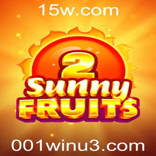 Descubra o Mundo Vibrante de SunnyFruits2: Uma Aventura de Vitória com 001win